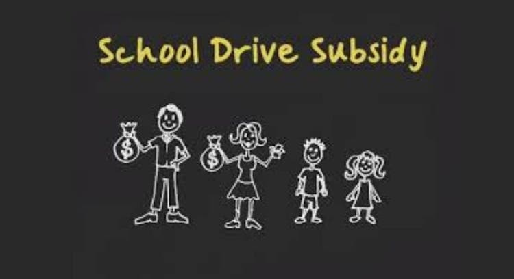 School Drive Subsidy
